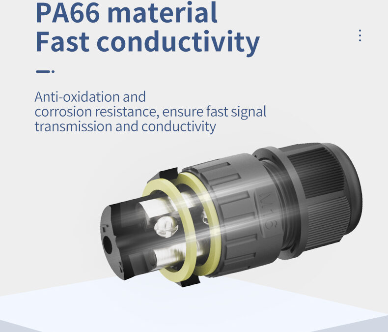 连接器IP68 PA66尼龙材质有什么优势？